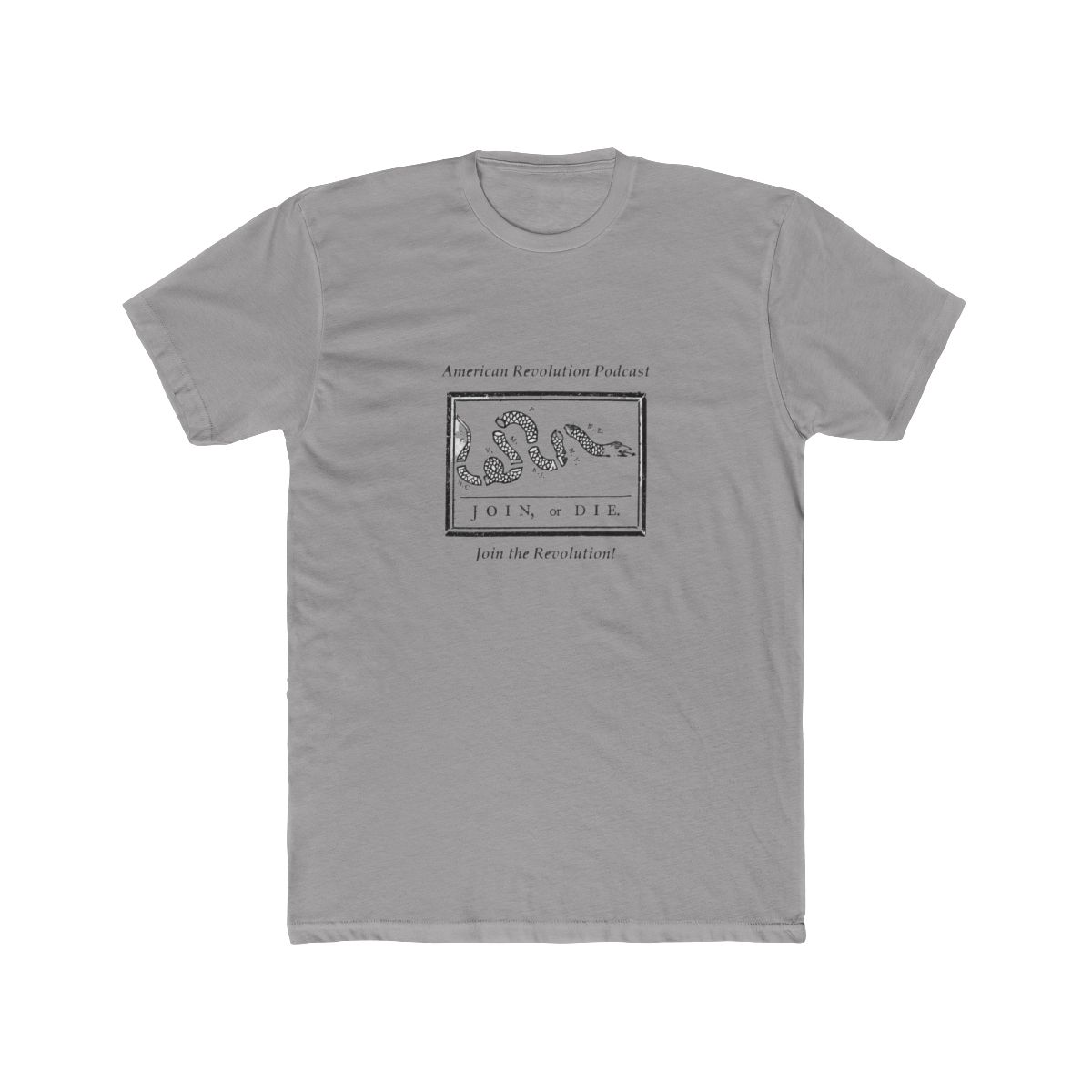 Join or Die! American Revolution Podcast T Shirt - Official t-shirts merchandise